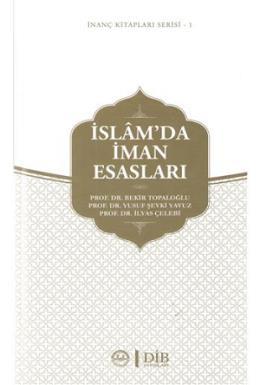 İslamda İman Esasları, İnanç Kitapları Serisi 1