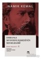 Osmanlı Modernleşmesinin Meseleleri Bütün Makaleleri 1, Namık Kemal