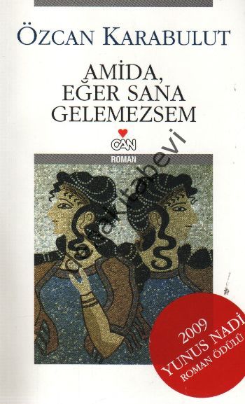 Amida, Eğer Sana Gelemezsem