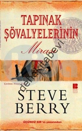 Tapınak Şövalyelerinin Mirası, Steve Berry