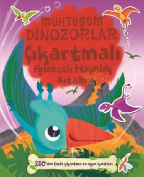 Muhteşem Dinozorlar Çıkartmalı Eğlenceli Etkinlik Kitabı, Komisyon