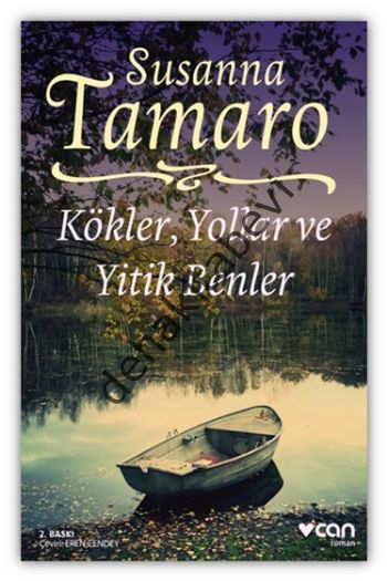 Kökler, Yollar ve Yitik Benler, Susanna Tamaro