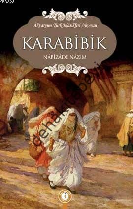 Karabibik, Nabizade Nazım