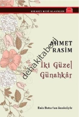 İki Güzel Günahkar, Ahmet Rasim