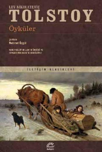 Öyküler, Lev Nikolayeviç Tolstoy, İletişim