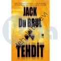 Tehdit, Jack Du Brul
