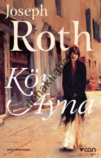KÖR AYNA, Joseph Roth