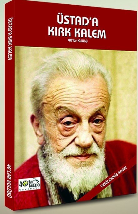 Üstad'a Kırk Kalem, 40lar Kulübü Yayınevi