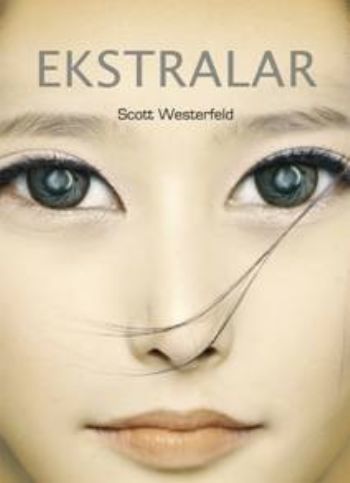 Ekstralar, Scott Westerfeld