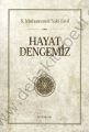Hayat Dengemiz, S. Muhammed Saki Erol, Semerkand Yayınları