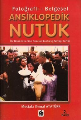 Fotoğraflı - Belgesel Ansiklopedik Nutuk, Mustafa Kemal Atatürk, Öğretmenim Dergisi Yayınları