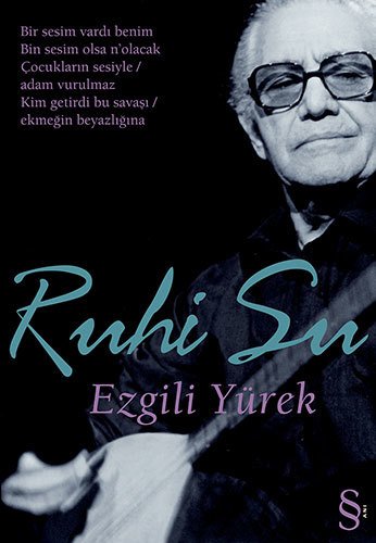 Ezgili Yürek, Ruhi Su