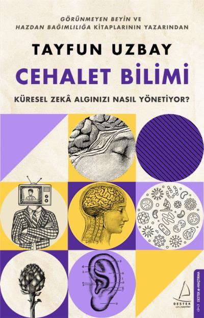 Cehalet Bilimi, Tayfun Uzbay