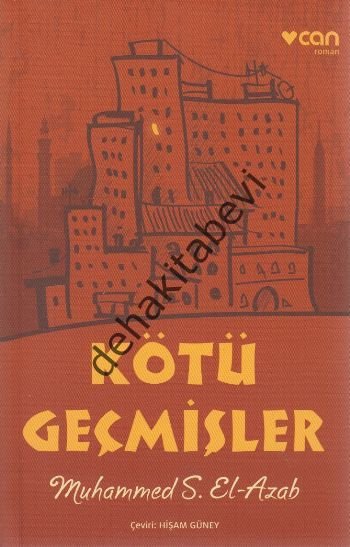 KÖTÜ GEÇMİŞLER, Kolektif