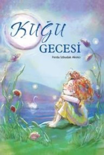 Kuğu Gecesi, Ferda İzbudak Akıncı