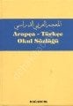 Arapça Türkçe Okul Sözlüğü , Dağarcık Yayınları