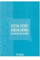 Sosyal Hizmet Kurumlarında Din Hizmetleri Rehberi