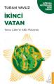 İkinci Vatan, Turan Yavuz