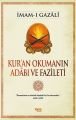 Kuran Okumanın Adâbı ve Fazileti, İmam Gazali, Çelik Yayınevi
