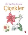 HER YAŞ İÇİN BOYAMA ÇİÇEKLER