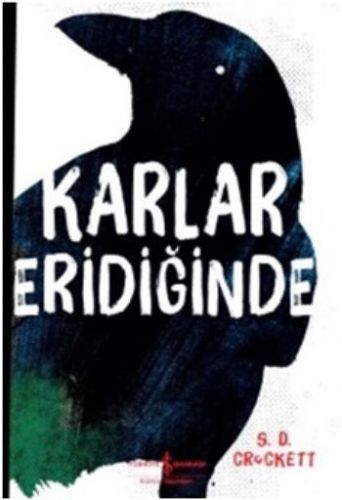 KARLAR ERİDİĞİNDE, İş Bankası Yayınları