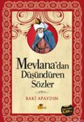 Mevlana'dan Düşündüren Sözler, Baki Apaydın, Tutku Yayınevi