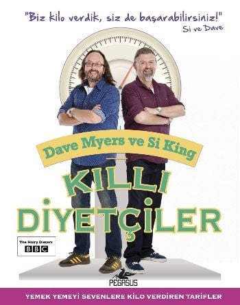Kıllı Diyetçiler, Dave Myers