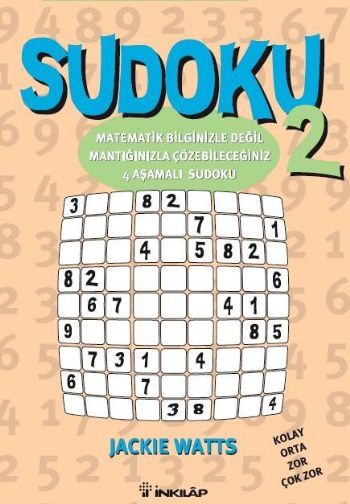 Sudoku 2, Kolay Orta Zor Çok Zor, Jackie Watts