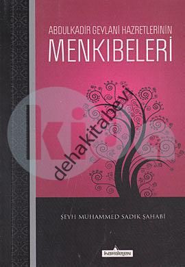 Abdulkadir Geylani Hazretlerinin Menkıbeleri, Şeyh Muhammed Sadık Şahabi