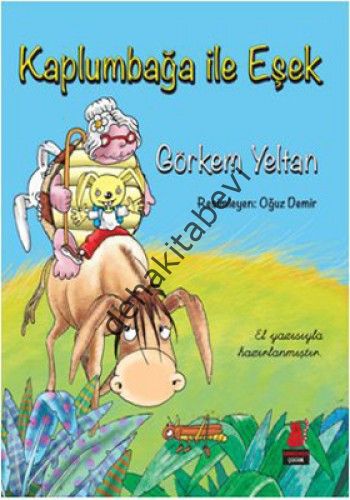 Kaplumbağa ile Eşek, Görkem Yeltan
