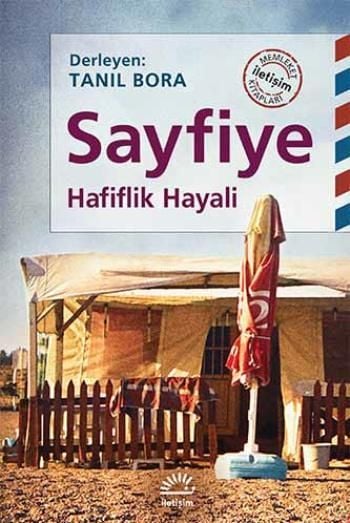 Sayfiye, Tanıl Bora, İletişim