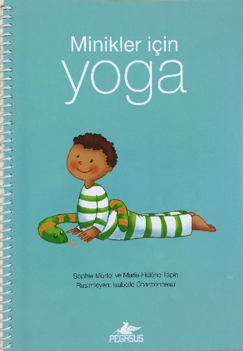 Minikler İçin Yoga, Sophie Martel