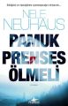 Pamuk Prenses Ölmeli, Nele Neuhaus