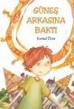 Güneş Arkasına Baktı, Kemal Özer