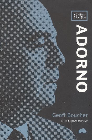 Yeni Bir Bakışla: Adorno, Geoff Boucher, Kolektif Kitap