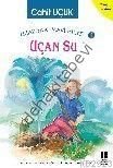 Uçan Su, Cahit Uçuk