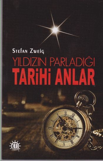 Yıldızın Parladığı Tarihi Anlar, Stefan Zweig