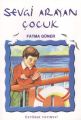 Sevgi Arayan Çocuk, Fatma Güner, Özyürek Yayınları