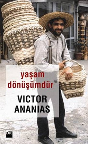 Yaşam Dönüşümdür, Victor Ananias, Doğan Kitap