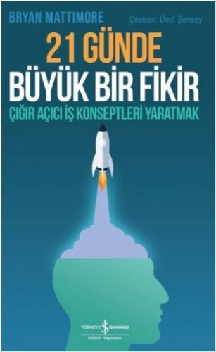 21 Günde Büyük Bir Fikir, Bryan Mattimore