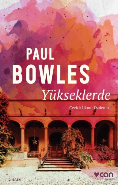Yükseklerde, Paul Bowles