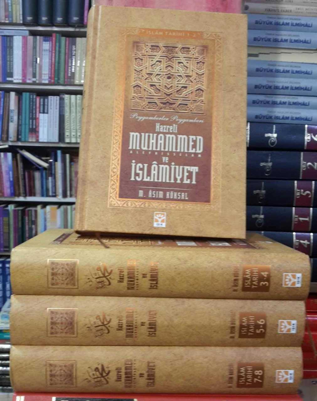 İslam Tarihi Hz. Muhammed ve İslamiyet (4 Cilt Takım), M. Asım Köksal