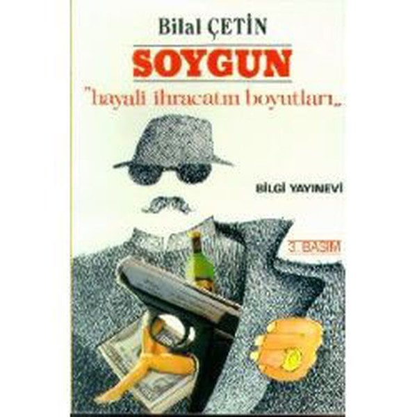 Soygun, Bilal Çetin