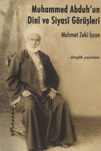 Muhammed Abduh'un Dini ve Siyasi Görüşleri