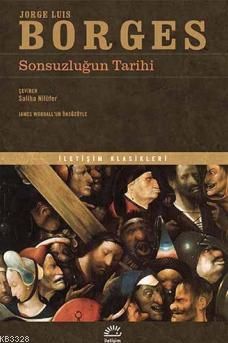 Sonsuzluğun Tarihi, Jorge Luis Borges, İletişim