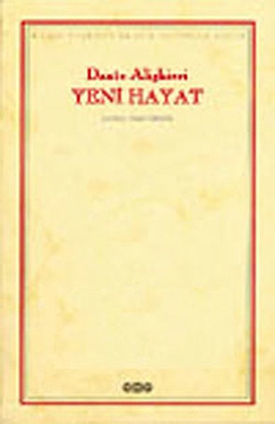 Yeni Hayat Dante Alighieri, Dante Alighieri