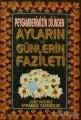 Peygamberimizin Dilinden Ayların Günlerin Fazileti (Üçaylar-004)