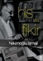 His ve Fikir, Hekimoğlu İsmail