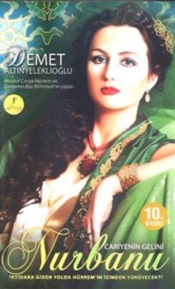 Cariyenin Gelini Nurbanu, Demet Altınyeleklioğlu