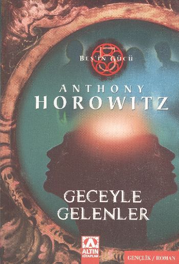 Geceyle Gelenler - Beş'in Gücü, Anthony Horowitz, Altın Kitaplar